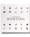 The Big Book of Hunting