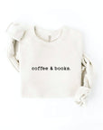 COFFEE AND BOOKS Graphic Sweatshirt