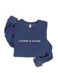 COFFEE AND BOOKS Graphic Sweatshirt