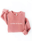 COFFEE AND BOOKS Graphic Sweatshirt