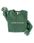 COFFEE AND BOOKS Graphic Sweatshirt