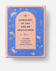 Astrology of You and Me Oracle Deck