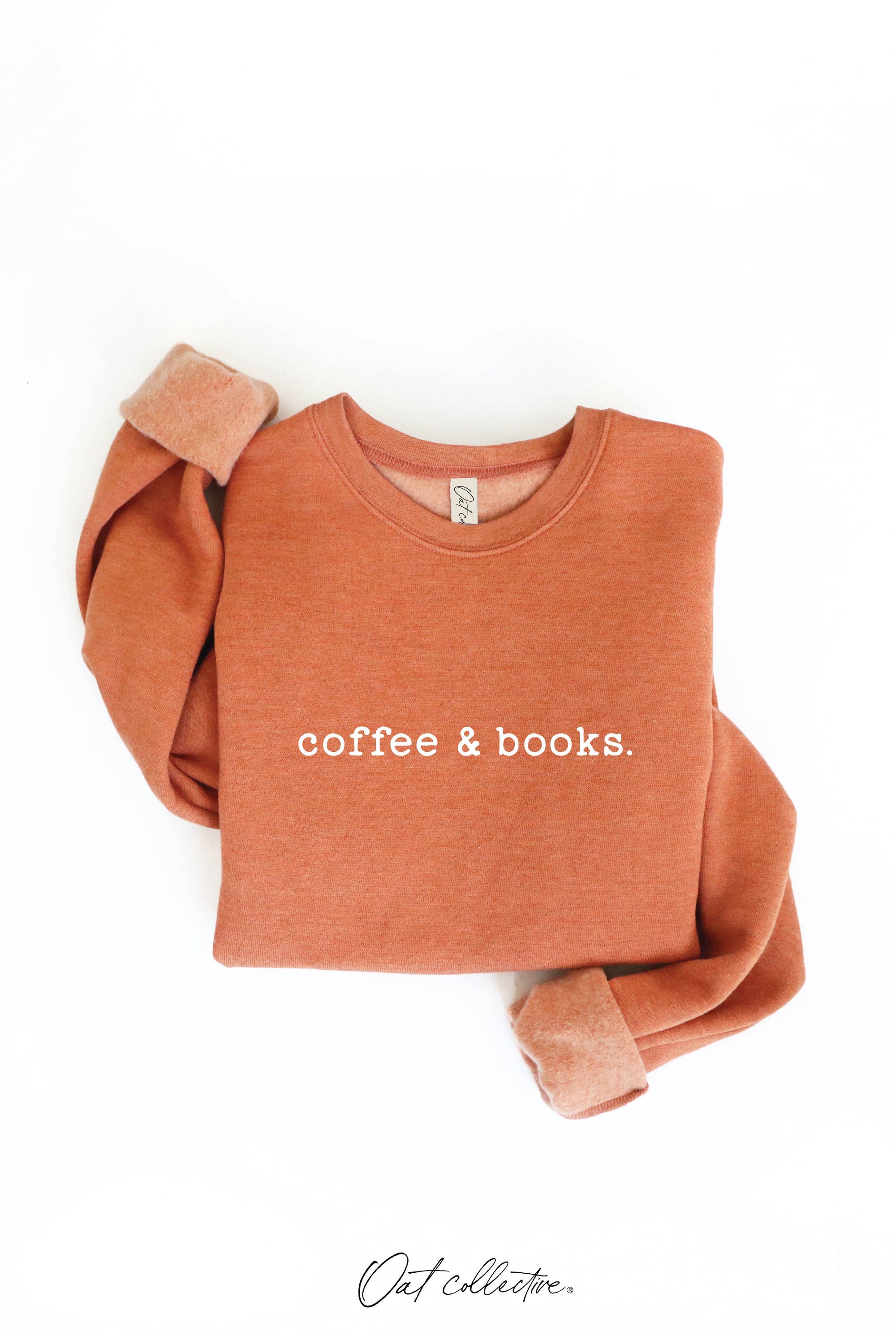 COFFEE AND BOOKS Graphic Sweatshirt